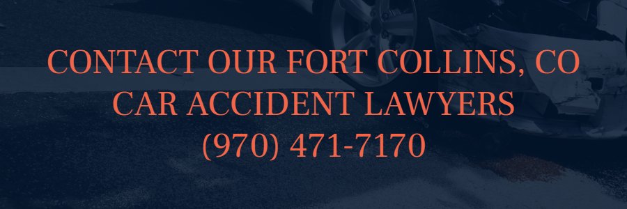 Fort Collins car accident lawyers 