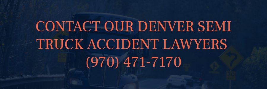 Denver-semi-truck-lawyer
