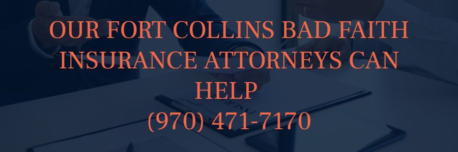 insurance-bad-faith-lawyer-Fort-Collins
