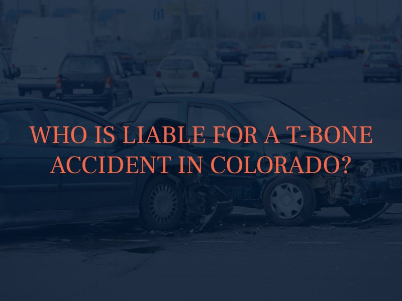 who-is-responsible-for-broadside-accidents-in-colorado