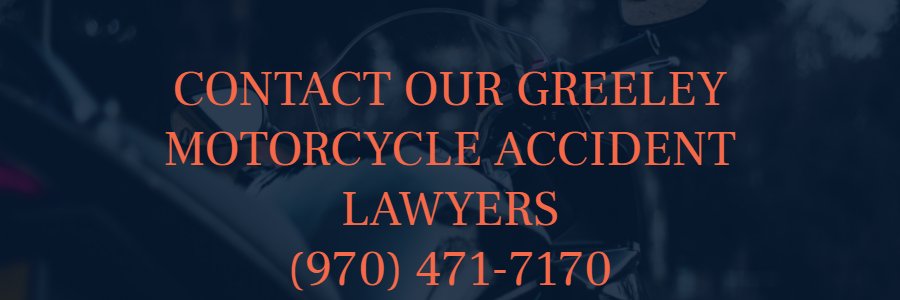 Greeley-motorcycle-accident-lawyer
